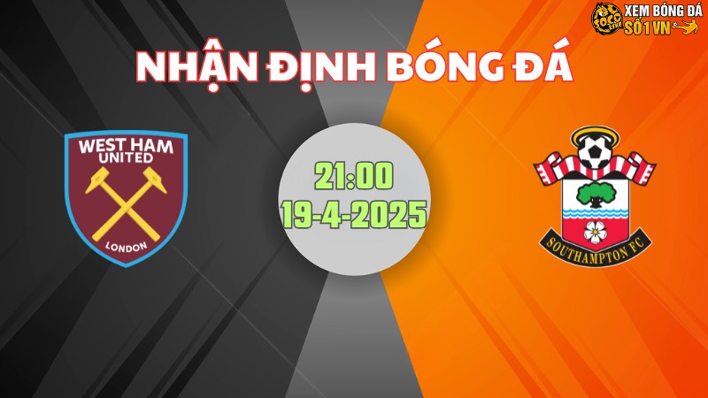 West Ham -Southampton